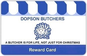 Dopson Butchers Reward Card